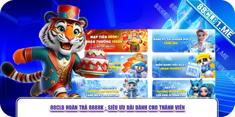 88CLB hoàn trả 8888k